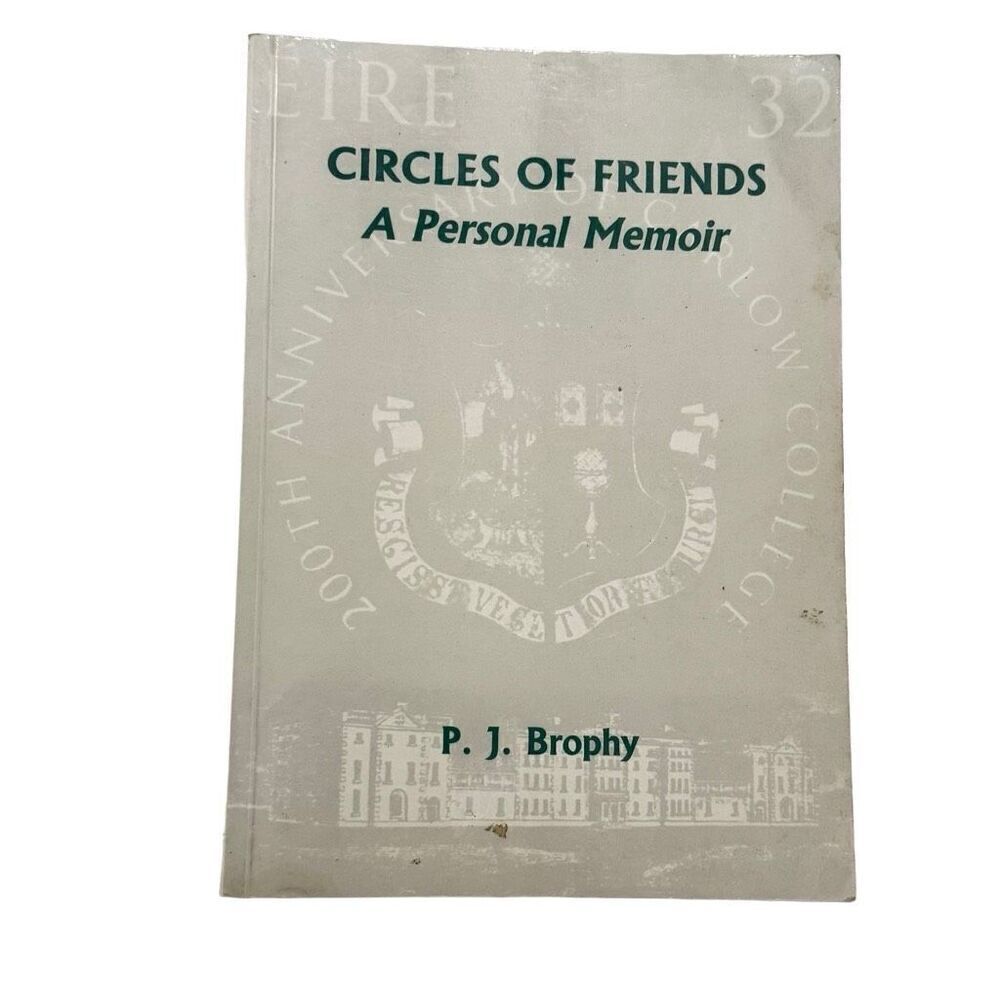 Circle of Friends A Personal Memoir by P.J. Brophy ( Signed, Paperback)